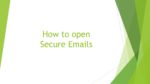 How to open MWF Secure Emails